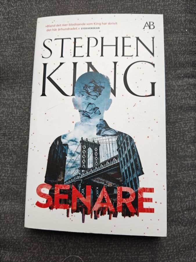 Senare - Stephen King по-шведски