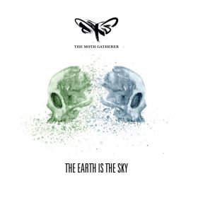 THE MOTH GATHERER - The Earth Is The Sky