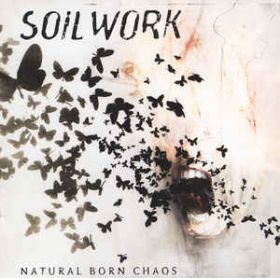 SOILWORK - Natural Born Chaos