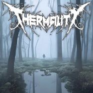 THERMALITY - Before I Get To Rest