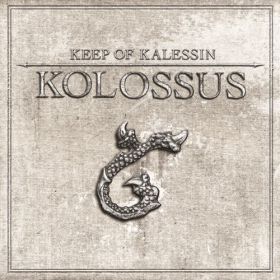 KEEP OF KALESSIN - Kolossus