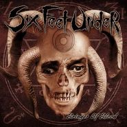 SIX FEET UNDER - Bringer Of Blood