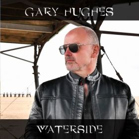 GARY HUGHES (TEN) - Waterside