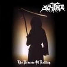 SCYTHE - The Process Of Rotting