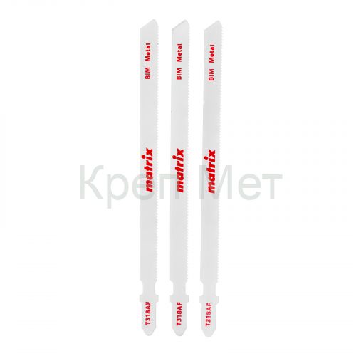 Полотна для электролобзика  по металлу, 3 шт, T318AF, 110 x 1.2 мм, Bimetal Matrix