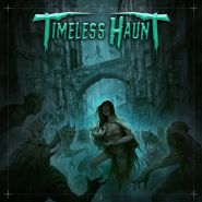 TIMELESS HAUNT - Dark For Life