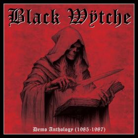 BLACK WYTCHE - Demo Anthology