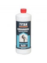 Очиститель для ПВХ, Eurowindow №20, 0.95 л, Tytan, 10894