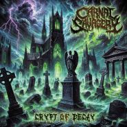 CARNAL SAVAGERY - Crypt of Decay 2025