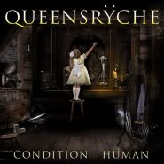 QUEENSRYCHE - Condition Human