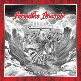 FORGOTTEN DISCIPLE - Last Train to Heaven CD, Stormspell