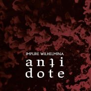 IMPURE WILHELMINA - Antidote DIGIBOOK