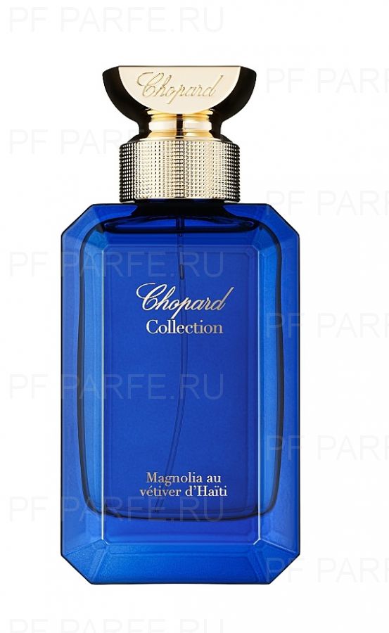 Chopard Magnolia Au Vetiver du Haiti