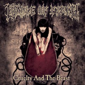 CRADLE OF FILTH - Cruelty And The Beast