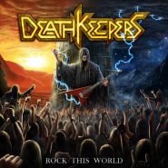 DEATH KEEPERS - Rock This World