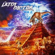 ULTRA RAPTOR - Tyrants