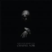 LIGHT OF THE MORNING STAR - Charnel Noir DIGI