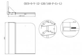 Шторка на ванну CEZARES ECO-O-V-12-120/140-P-Cr-L ФОТО