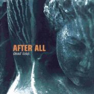 AFTER ALL - Dead Loss