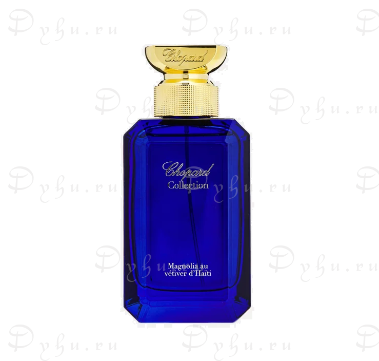 Chopard Magnolia Au Vetiver du Haiti