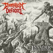 DAMNATION DEFACED - Invader From Beyond