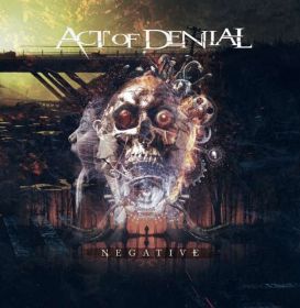 ACT OF DENIAL - Negative