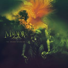 MALADIE - The Grand Aversion