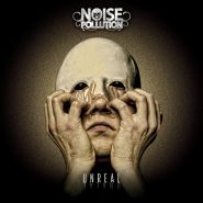 NOISE POLLUTION - Unreal DIGI CD