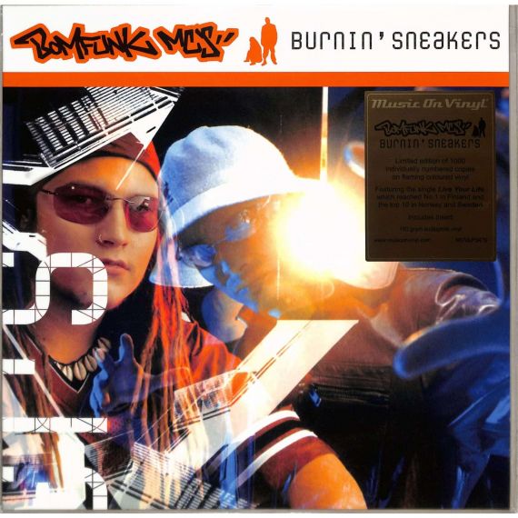 Bomfunk MC's – Burnin' Sneakers  2002