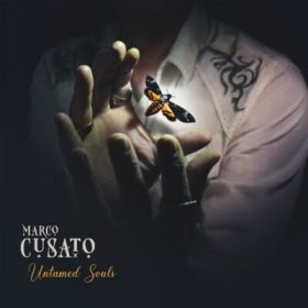 MARCO CUSATO - Untamed Souls